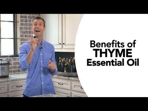 5 Benefits of Thyme Essential Oil