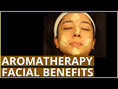 AROMATHERAPY FACIAL Benefits For Stress Relief
